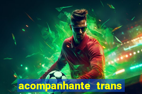 acompanhante trans de porto alegre